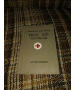 American Red Cross First Aid Textbook Revised Ed 1945 W 264 Illustration... - £13.97 GBP