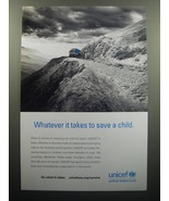 2007 Unicef United States Fund Ad - Whatever it takes to save a child - £14.54 GBP