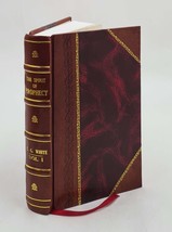 The Spirit Of Prophecy, Volume 1 Volume 1 1870 [Leather Bound] by Ellen G. White - £68.07 GBP