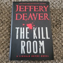 A Lincoln Rhyme Novel Ser.: The Kill Room by Jeffery Deaver (2013, Hardcover) - $2.95