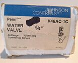 New Johnson Controls V46AC-1C 3/4" Water Valve All Range 70 to 260 Psig - $129.00