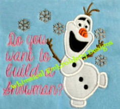 Olaf Do You Want to Build A Snowman Applique Machine Embroidery Design - $4.00