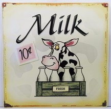 Milk Dairy Cow Fresh 10 Cents  Metal Sign - £11.68 GBP