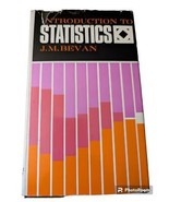 Introduction to Statistics JM Bevan Philosophical Library 1968 Mathemati... - $259.13 MXN
