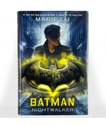 Batman: Nightwalker Hardcover w/ Dustjacket  By Marie Lu *1st Edition SI... - £14.41 GBP