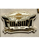 Harley-Davidson Folsom 10th Anniversary 1999-2009 Pin No Back California - $19.25