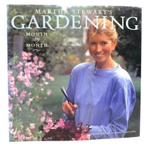 Martha Stewart Martha Stewart&#39;s Gardening Month By Month 1st Edition 1st Printin - £63.34 GBP