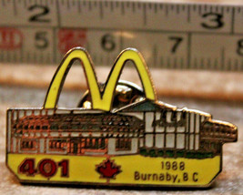 McDonalds 401 Burnaby BC Canada 1988 Employee Collectible Pinback Pin Bu... - $14.53