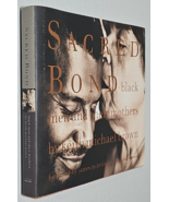 Sacred Bond: Black Men and Their Mothers HCDJ Keith Michael - £15.72 GBP