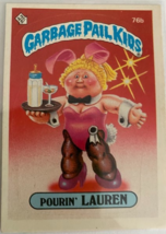 Garbage Pail Kids Series Two (1985) - 76b pourin&#39; LAUREN (Near Mint) SKU... - $524.69 MXN