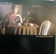 Anne Murray-I&#39;ll Always Love You-LP-1979-NM/EX - £7.91 GBP