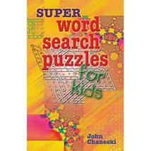 Super Word Search Puzzles for Kids: Official American Mensa Puzzle Book John Cha - £3.19 GBP