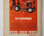 1969 Wheel Horse Big Thorobred Magazine Ad - £7.90 GBP