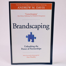 SIGNED BRANDSCAPING UNLEASHING THE POWER OF PARTNERSHIPS ANDREW DAVIS SO... - $15.44