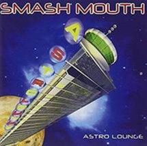 Astro Lounge By Smash Mouth Cd - £7.77 GBP