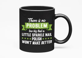 Make Your Mark Design Sparkle Nail Polish. Funny, Black 11oz Ceramic Mug - £16.63 GBP+