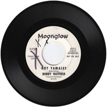 Bobby Hatfield. Hot Tamales/ I Need A Girl  45rpm - $19.75