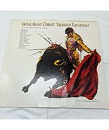 Good, Good Times! Spanish Favorites! Columbia Special Products 12&quot; LP - $270.10 MXN