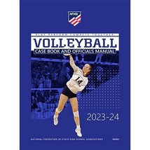 2023 - 2024 NFHS Volleyball Case Book and Officials Manual Book | High S... - £31.61 GBP