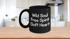 Wild Spirit Soft Heart Sweet Soul Black Coffee Mug Reclaiming the Wild Gift - £16.67 GBP+