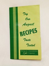 Michigan Consolidated Gas Company Try Our August Recipes Taste Tested Vi... - $15.46
