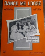 Dance Me Loose 1951 sheet music Arthur Godfrey &amp; The Chordettes - £15.49 GBP
