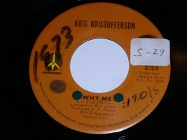 Kris Kristofferson Why Me Help Me 45 Rpm Record Vinyl Monument Label - £9.42 GBP
