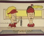 Beavis And Butthead Trading Card #2469 Customers Suck - $1.97