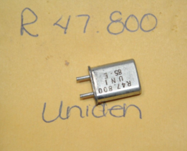 Uniden Scanner/Radio Frequency Crystal Receive R 47.800 MHz - £8.50 GBP