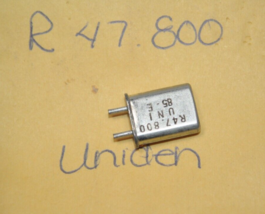 Uniden Scanner/Radio Frequency Crystal Receive R 47.800 MHz - £8.71 GBP