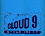 Cloud 9 Steakhouse Dinner Menu West Covina California 1970s - £29.57 GBP
