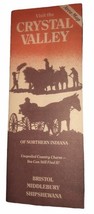 Crystal Valley Of Northern Indiana Vintage Travel Brochure 1980’s With A... - $150.74 MXN