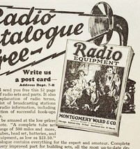 1923 Montgomery Ward Radio Catalogue Advertisement Ephemera 6.25 x 4.5&quot; - £9.18 GBP