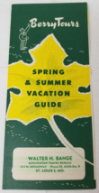 Berry Tours Spring Summer Vacation Guide Relax and Play Berry Way 1955 Brochure - $15.15