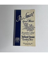 It&#39;s Smart to be a Good Mixer 1936 Holland House Cocktail Mix Drink Broc... - $30.74