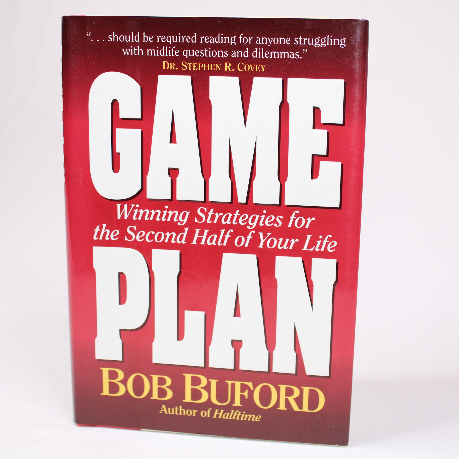 SIGNED Game Plan By Bob Buford Hardcover Book With Dust Jacket Very Good... - $22.56