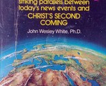 Re-Entry: Striking parallels between today&#39;s News &amp; Christ&#39;s Second Coming  - $1.13