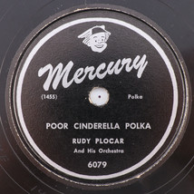 Rudy Plocar - Poor Cinderella Polka / My Darling Waltz - 1948 78 rpm Record 6079 - £14.29 GBP