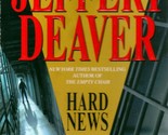 Hard News (Rune #3) by Jeffery Deaver / 2001 Paperback Suspense - $1.13