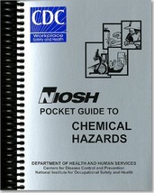 NIOSH Pocket Guide to Chemical Hazards, September 2005, August 2006 (Boo... - £38.65 GBP