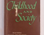Childhood and Society [Paperback] Erickson, Erik H - $2.93