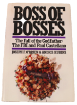 Boss of Bosses : The Fall of the Godfather - the FBI and Paul Castellano... - $10.99