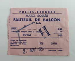 1957 August 27 Folies Bergere Ticket. Fauteuil De Balcon. Vintage - £10.95 GBP