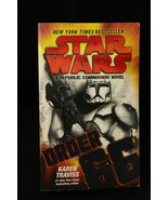 Star Wars: Order 66: A Republic Commando Novel Karen Traviss 2009 Paperb... - £6.25 GBP