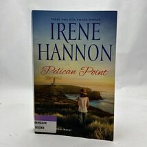 Pelican Point: A Hope Harbor Novel by Hannon, Irene - $4.82