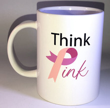 Breast Cancer Awareness”Think Pink”4 1/4”H x3 1/2”W Oversized Coffee Mug... - $24.63