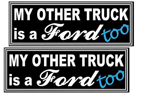 My Other Truck is a Ford Too - Decal (Pair) - 7 inch X 2.5 inch (4X4 Veh... - $8.49