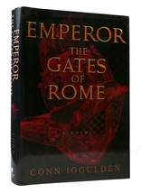 Conn Iggulden Emperor: The Gates Of Rome Volume 1 In The Emperor Series 1st Edit - £62.54 GBP
