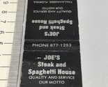 Front Strike Matchbook Cover Joe’s Steak and Spaghetti House Tallahassee... - £9.81 GBP