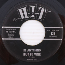 Connie Dee / Bobby Brooks – Be Anything/Tell Me Why - 1964 45rpm Record Hit 123 - $4.99